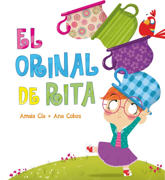 El orinal de Rita (Rita) (Emociones, valores y hábitos)