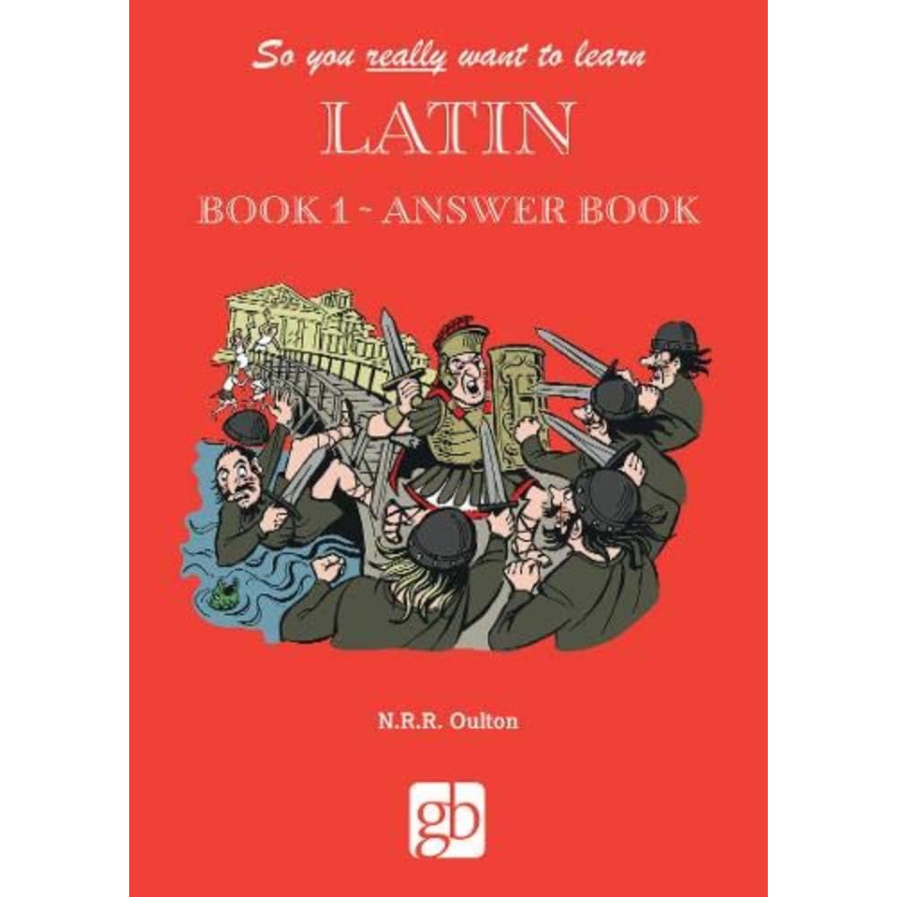 So You Really Want to Learn Latin Book 1 - Answer Paperback – 31 January 2020