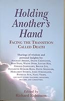 Holding Another's Hand: Facing the Transition Called Death 0967887615 Book Cover