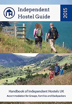 Independent Hostel Guide 2015: Handbook of Independent Hostels UK. Accomodation for Groups, Families & Backpackers