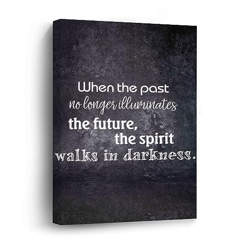 Impression sur toile « When the past... » pour nourrir l'esprit et illuminer les zones d'ombre