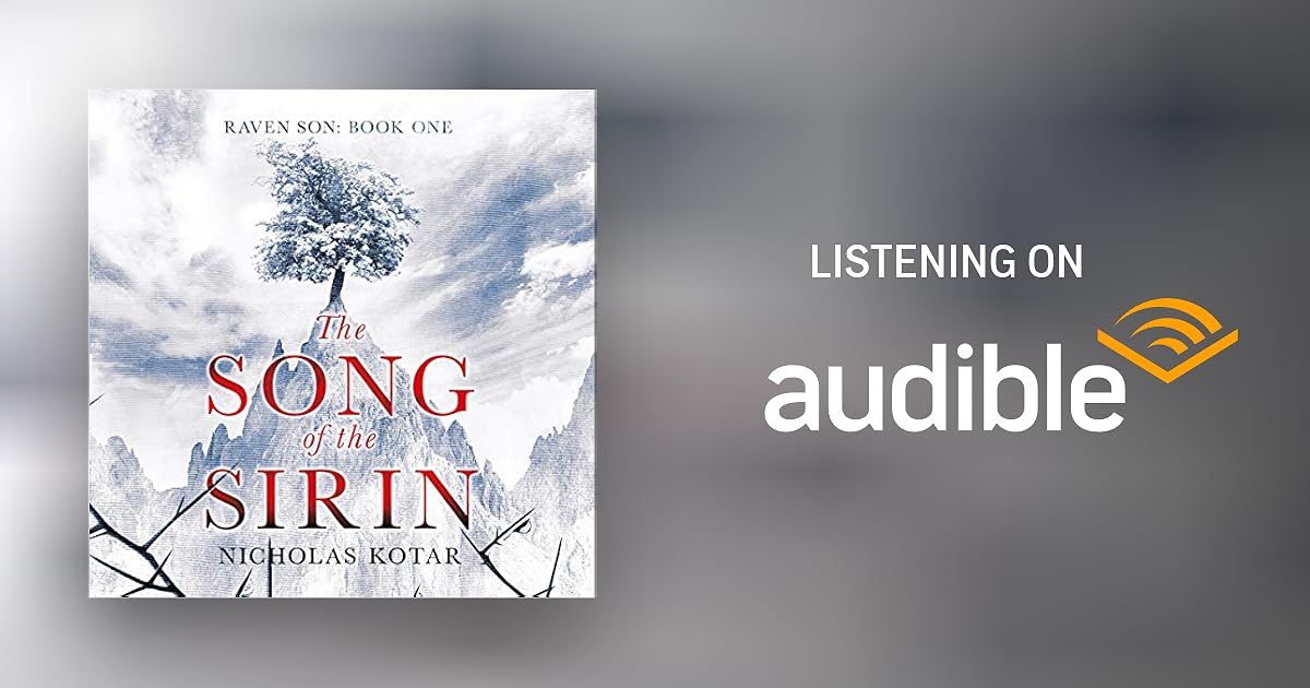 The Song of the Sirin by Nicholas Kotar - Audiobook - Audible.com.au