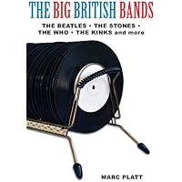 The Big British Bands
