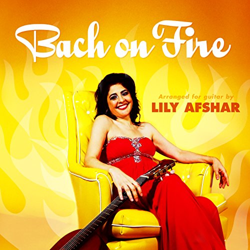 Lily Afshar & Johann Sebastian Bach