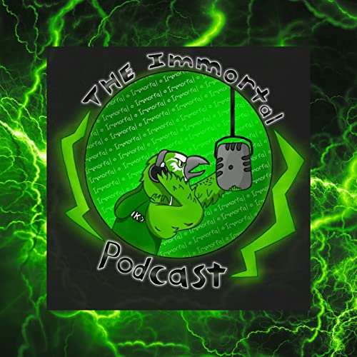 The Immortal Podcast cover art