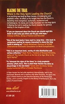 Paperback Blazing the trail: where is the Holy Spirit leading the Church: Where Is the Holy Spirit Leading the Church? Book