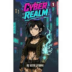 CyberRealm - Book 1 Audiolibro Por Keith Strong arte de portada
