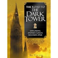 The Road to the Dark Tower