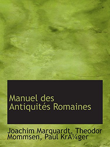 Preisvergleich Produktbild Manuel des Antiquités Romaines