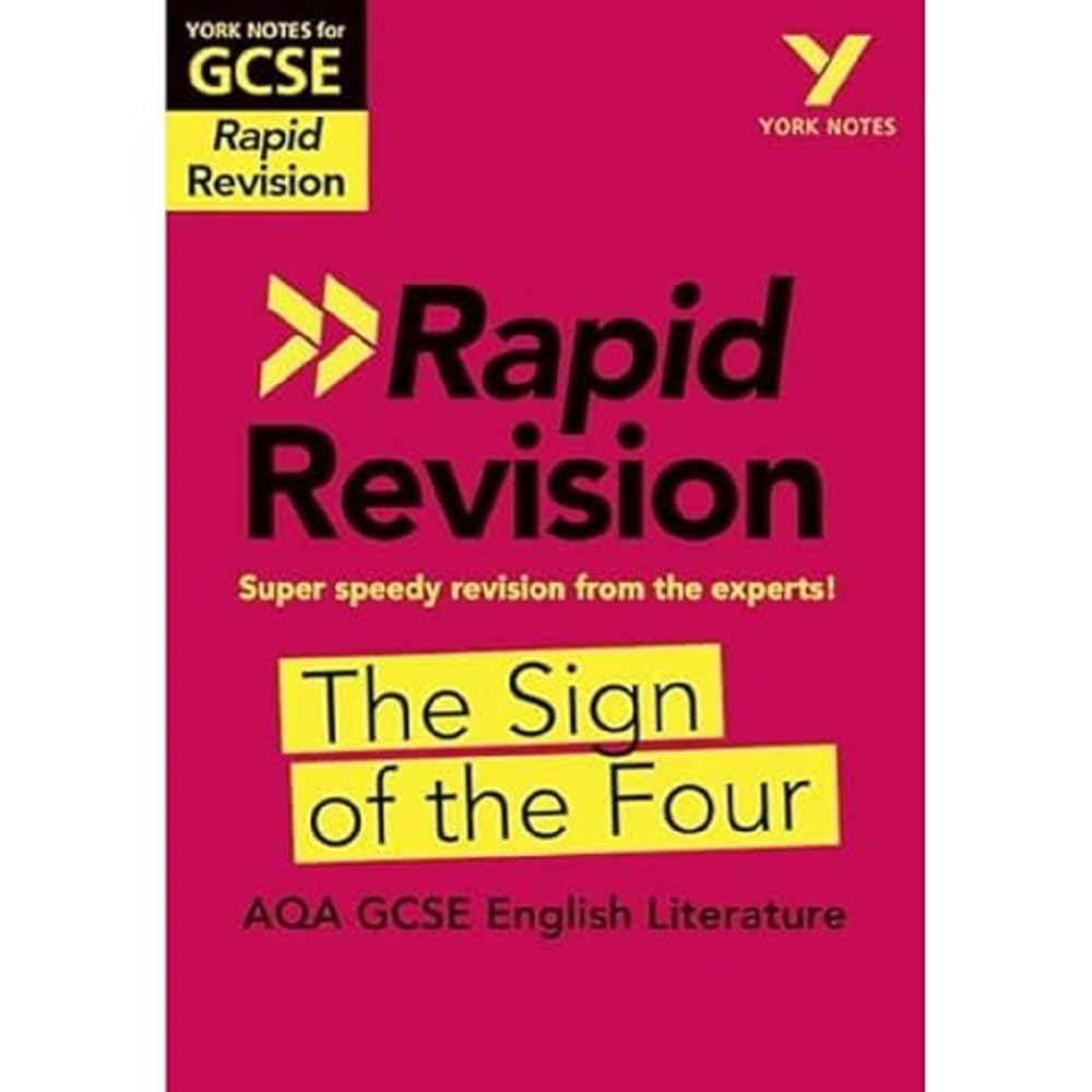 York Notes RAPID AQA GCSE (Revision Guide) The Sign of the Four - for 2026, 2027 exams: Study Guide