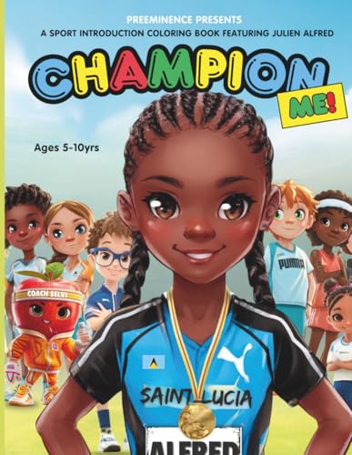 Champion Me!: A Sport Introduction Coloring book featuring Julien Alfred. (Champion Me!-A Sport Introduction Coloring Book Featuring Different Athletes) - image 1