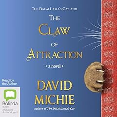 Couverture de The Dalai Lama&rsquo;s Cat and the Claw of Attraction