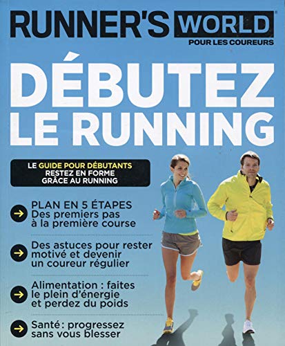 Télécharger Débuter le running: Spécial Débutants Livre PDF Gratuit