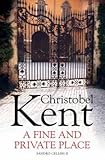  [A Fine and Private Place: A Sandro Cellini Novel] (By: Christobel Kent) [published: May, 2012]