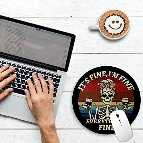 Image of Gctriki Skull Mouse Pad, Funny Round Mouse Pads for Desk, Skeleton Small Mousepad for Laptop Gaming, Stitched Edge Non-Slip Rubber Base, Funny Cute Office Desk Accessories Decor for Women It's Fine