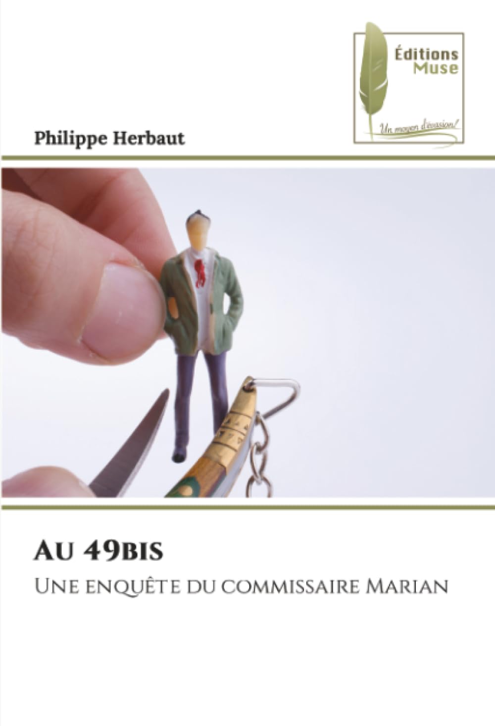 Au 49bis: Une enquête du commissaire Marian