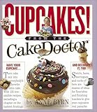 Cupcakes!: From the Cake Mix Doctor
