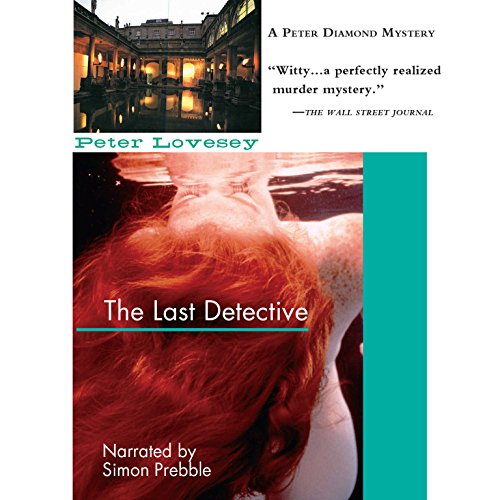 The Last Detective An Inspector Peter Diamond