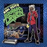 Teddy Bass Presents: El Dorado Driven