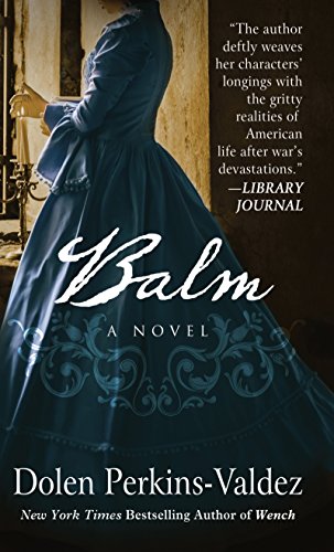 Balm [Large Print] 1410483355 Book Cover