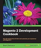 Magento 2 Development Cookbook