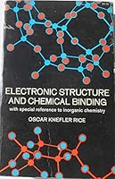 Electronic structure and chemical binding;: With special reference to inorganic chemistry 0486622479 Book Cover