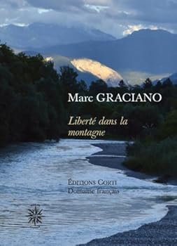 Paperback Liberté dans la montagne [French] Book