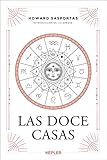 Las doce casas (Kepler Astrología)