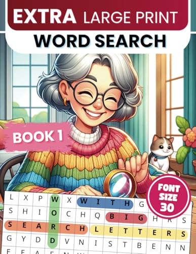 Extra Large Print Word Search: Jumbo Word Search For Seniors &amp; Adults | 50 Themed Puzzles With Very BIG Letters (30 Font Size) | Anti-Eye Strain Word ... Seniors - With Fun Facts And Jumbo Solutions)