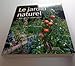 Produktbild Le jardin naturel