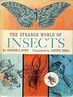 The strange world of insects, B0006BUIBO Book Cover