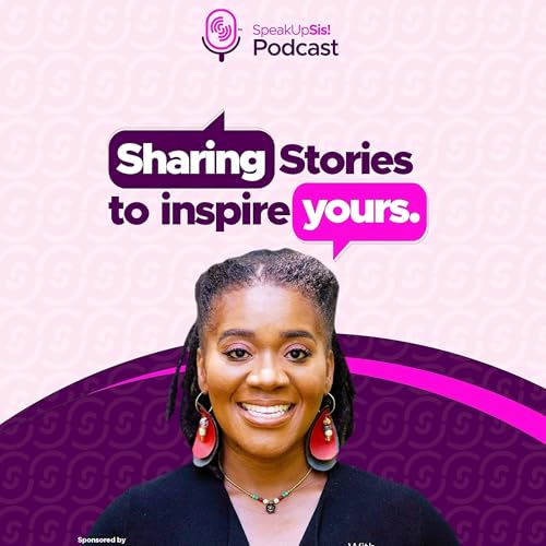 Speak Up Sis Podcast cover art