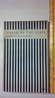 Naked As The Glass B000M8F3ZW Book Cover