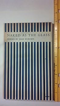 Paperback Naked As The Glass Book