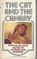 Cat and the Canary 0895591219 Book Cover