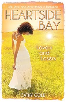 Lovers and Losers - Book #11 of the Heartside Bay