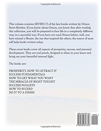 7 Books on Prosperity, Success and Achievement Prosperity, how to attract it, Success fundamentals, How to get what you want, The miracle of right ... nuggets, How to succeed, Do it to a finish.