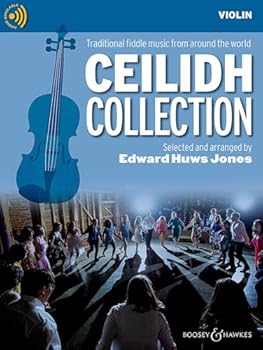 Misc. Ceilidh Collection: Traditional Fiddle Music from Around the World Violin Edition Book