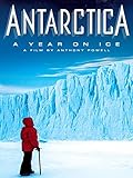 Antarctica: A Year On Ice