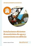 suministro agua potable cisternas madrid  Instalaciones eficientes de suministro de agua y saneamiento en edificios