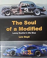 The Soul of a Modified: Lenny Boehler's Ole Blue 0998862592 Book Cover