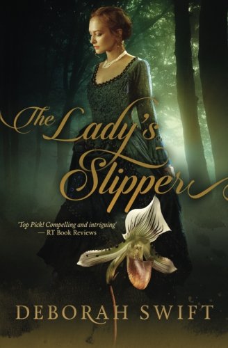 The Lady's Slipper: A sweeping historical novel of orchids and obsession (Westmorland Book 1)