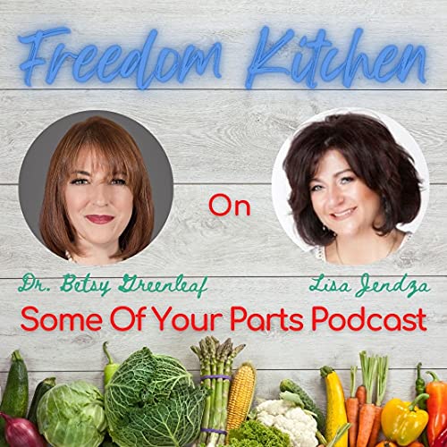 S3E3 Freedom Kitchen with Lisa Jendza