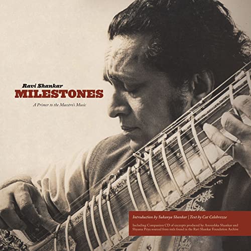 Play Ravi Shankar Milestones A Primer to the Maestro's Music by Ravi