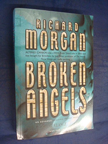 Broken Angels: Netflix Altered Carbon book 2
