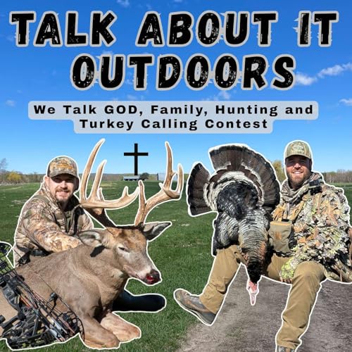 Talk About It Outdoors Podcast Podcast Por Talk About It Outdoors arte de portada