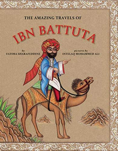 Amazing Travels of Ibn Battuta Amazing Travels of Ibn Battuta