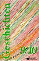 Geschichten, 9./10. Schuljahr, neue Rechtschreibung 3425064886 Book Cover