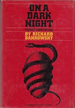 Hardcover On a Dark Night: Three Canticles Book