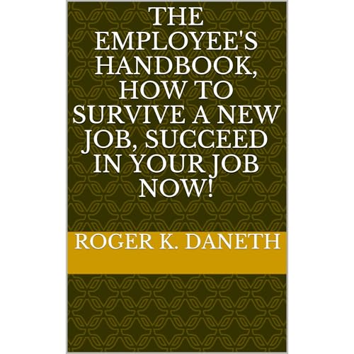 The Employee's Handbook by Roger K. Daneth episode artwork